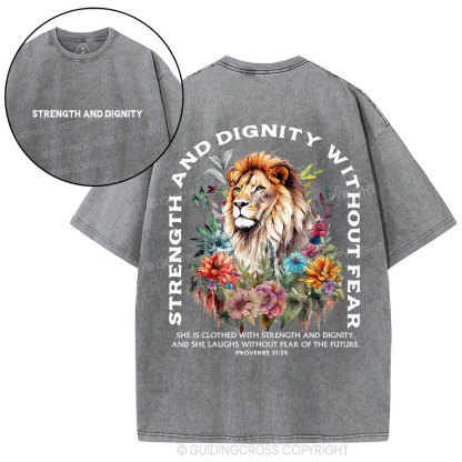Strength And Dignity Without Fear Christian Washed T-Shirt