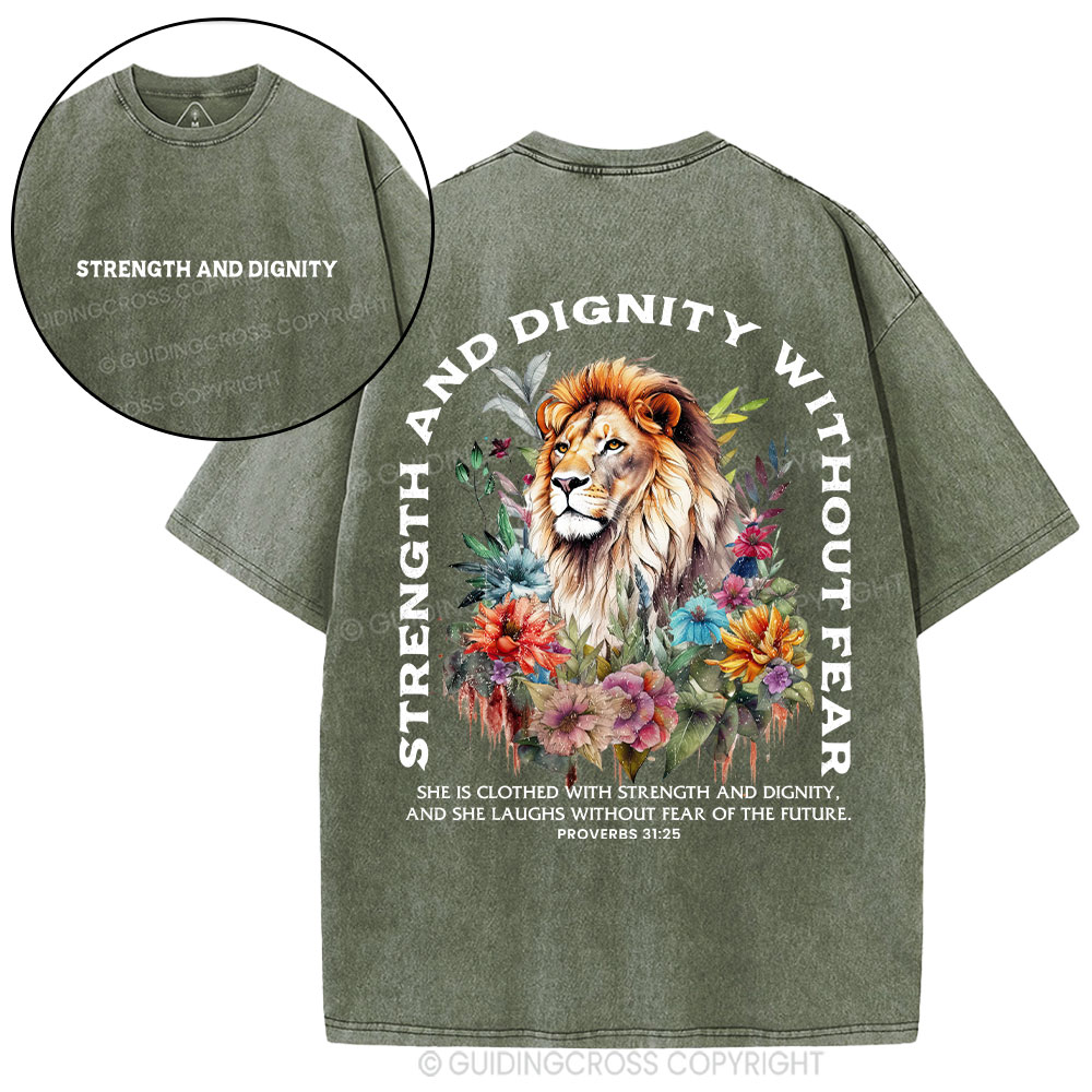 Strength And Dignity Without Fear Christian Washed T-Shirt