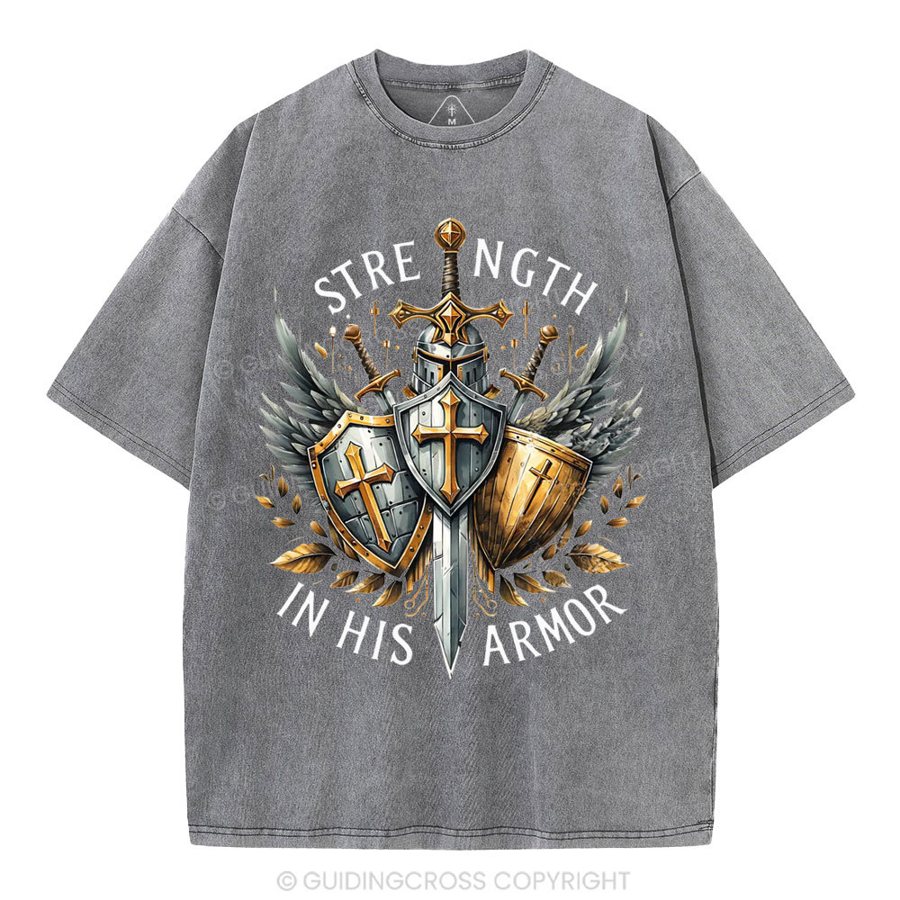 Strength In His Armor Christian Washed T-Shirt