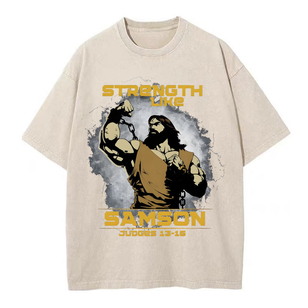 Strength Like Samson Christian Washed T-Shirt