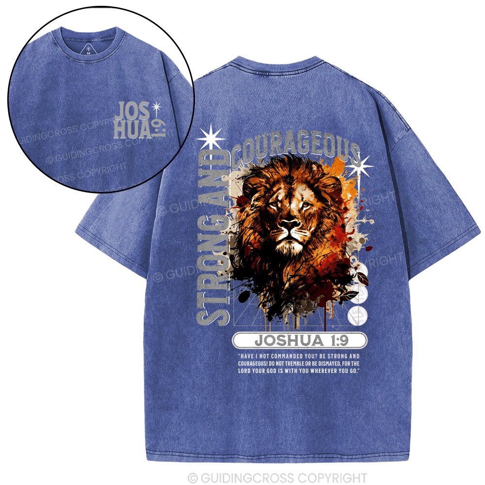 Strong And Courageous Joshua Lion Christian Washed T-Shirt