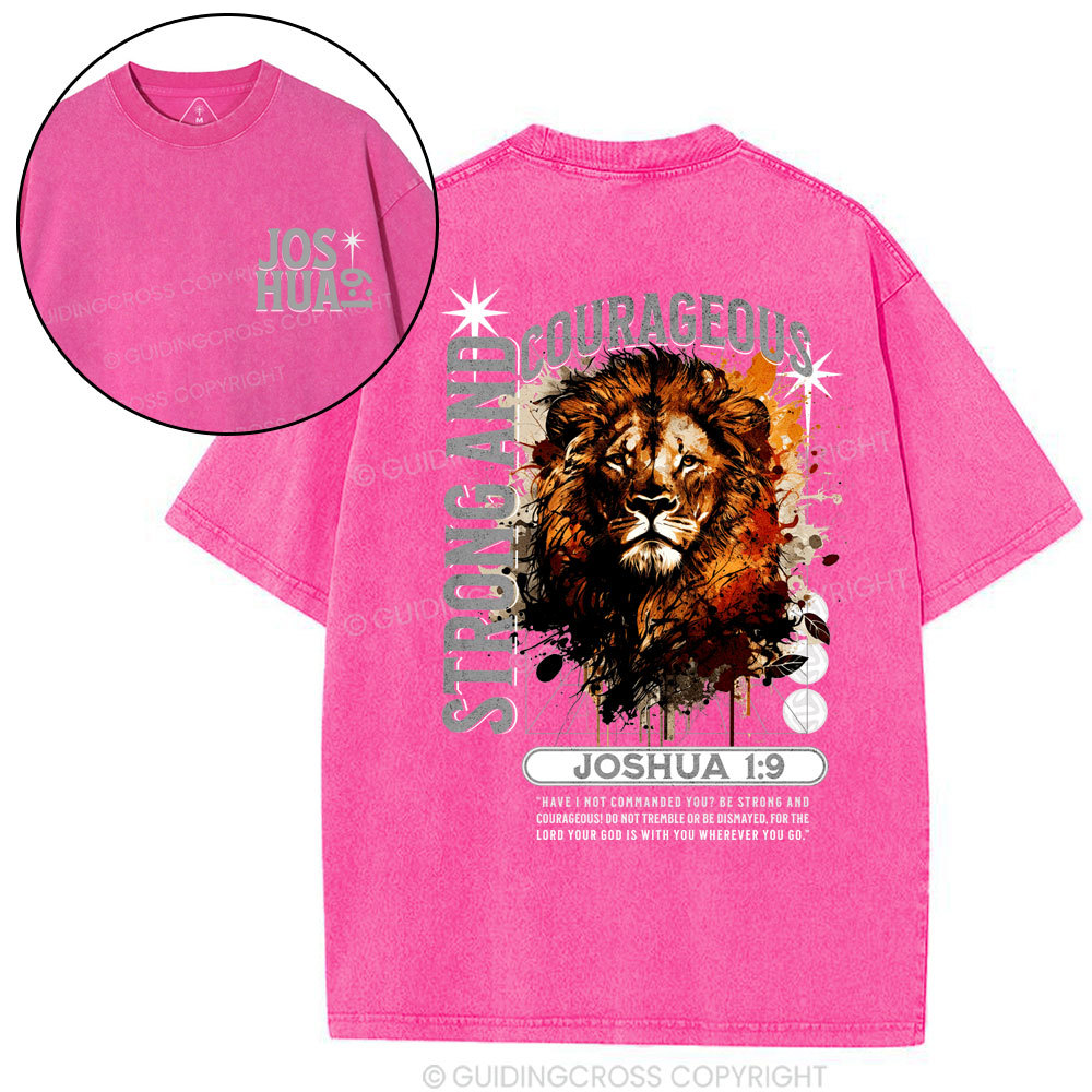 Strong And Courageous Joshua Lion Christian Washed T-Shirt