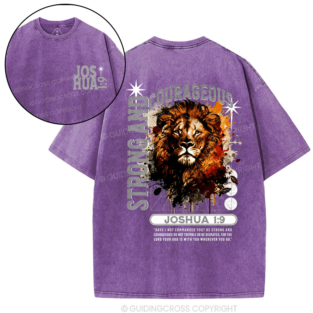 Strong And Courageous Joshua Lion Christian Washed T-Shirt
