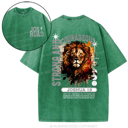 Strong And Courageous Joshua Lion Christian Washed T-Shirt