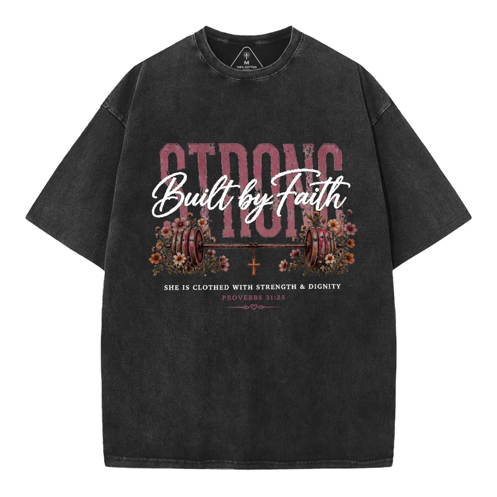Strong Built By Faith GC-Christian Washed T-Shirt