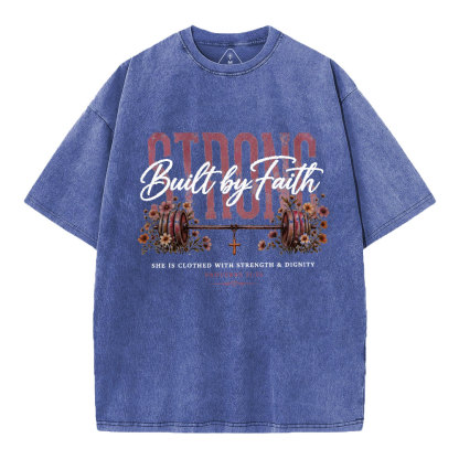 Strong Built By Faith GC-Christian Washed T-Shirt