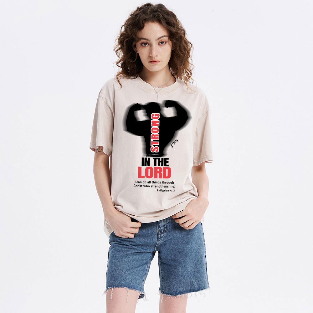 Strong In The Lord Christian Washed T-Shirt