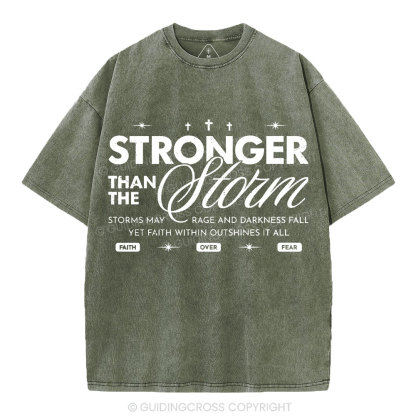 Stronger Than The Storm Christian Washed T-Shirt