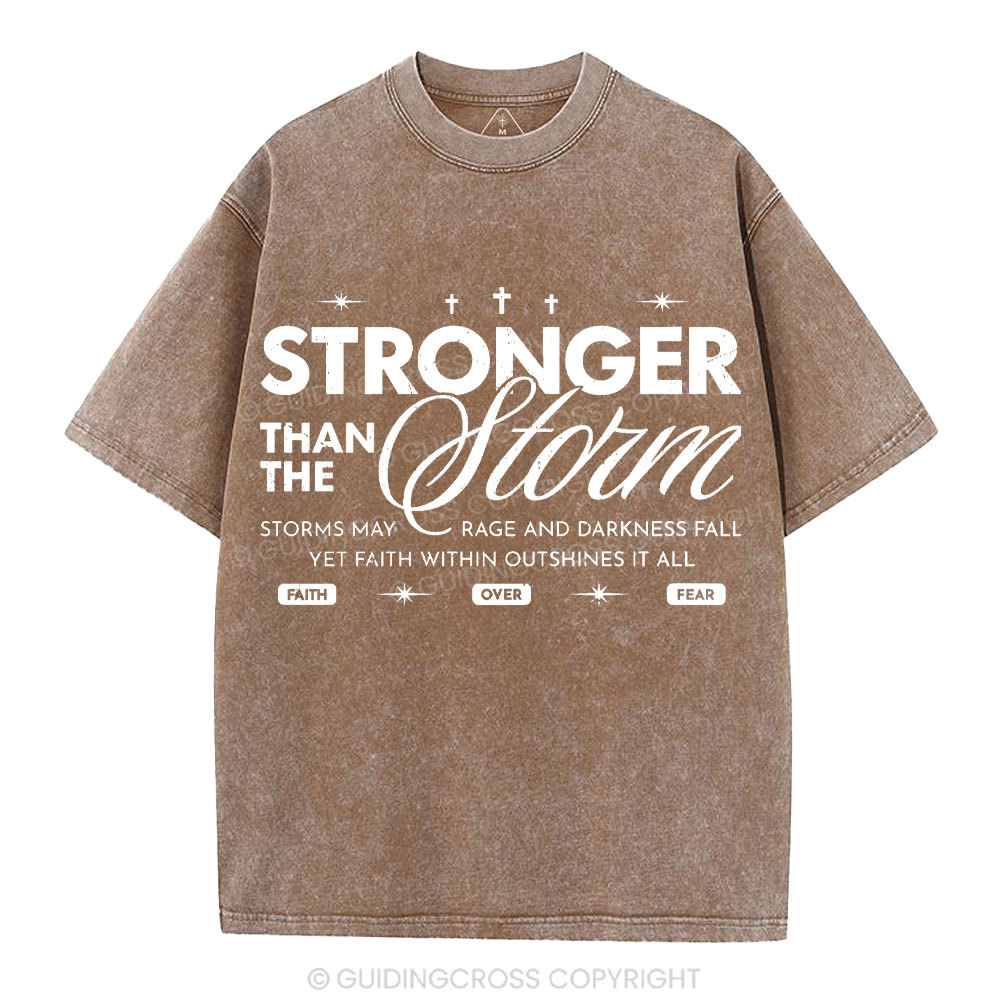Stronger Than The Storm Christian Washed T-Shirt