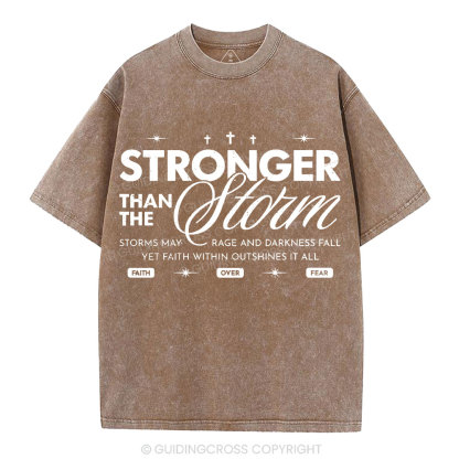 Stronger Than The Storm Christian Washed T-Shirt