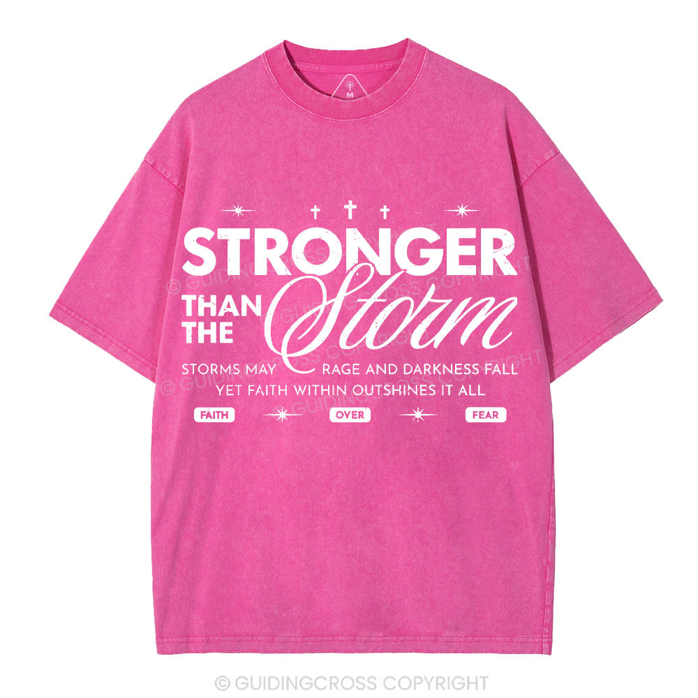 Stronger Than The Storm Christian Washed T-Shirt