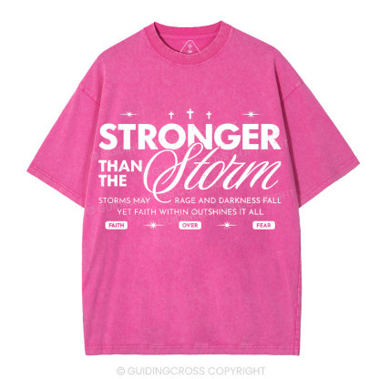 Stronger Than The Storm Christian Washed T-Shirt