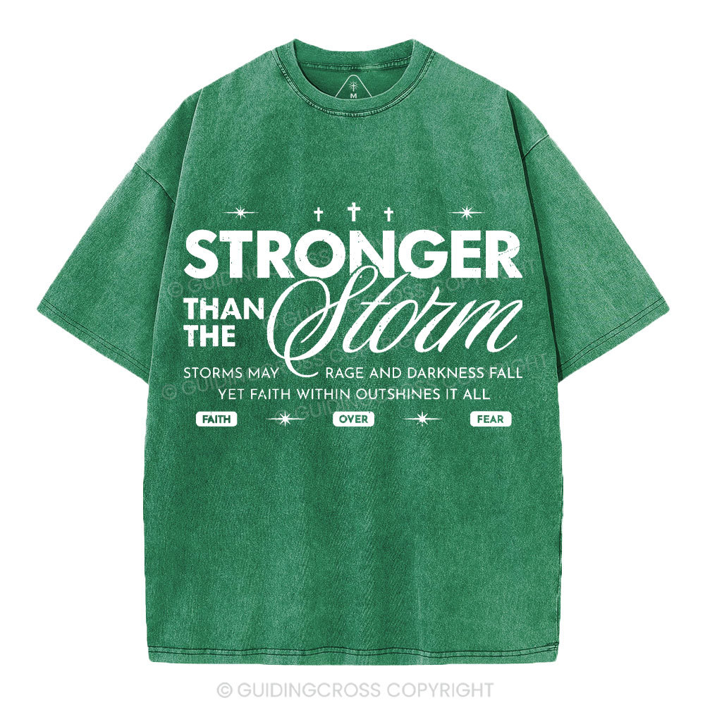 Stronger Than The Storm Christian Washed T-Shirt