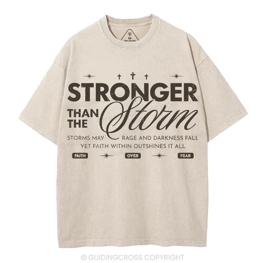 Stronger Than The Storm Christian Washed T-Shirt