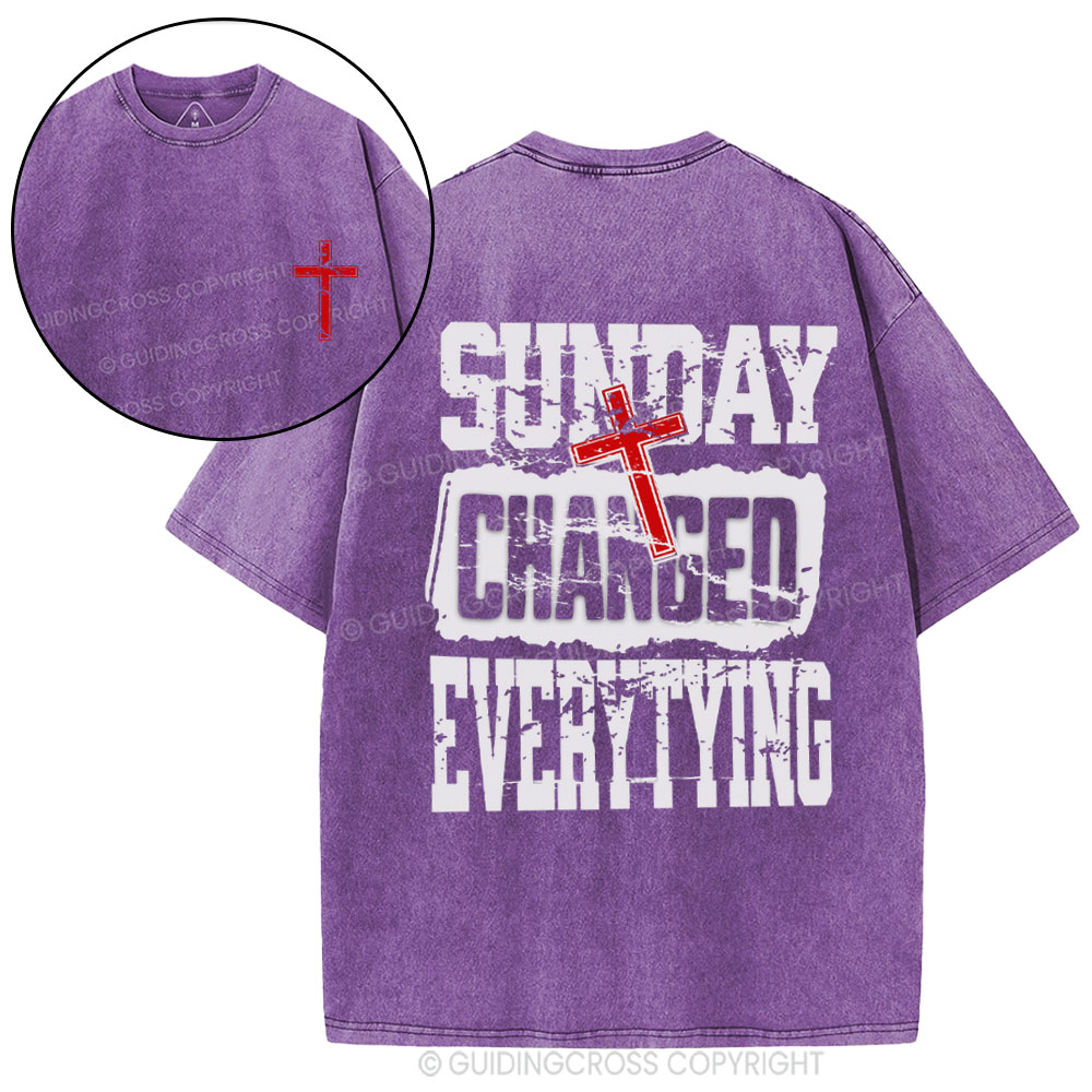 Sunday Changed Everything Christian Washed T-Shirt