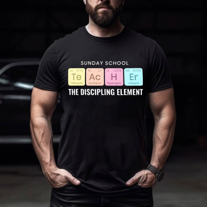 Sunday School The Discipling Element Christian T-Shirt
