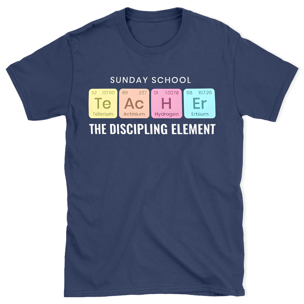 Sunday School The Discipling Element Christian T-Shirt