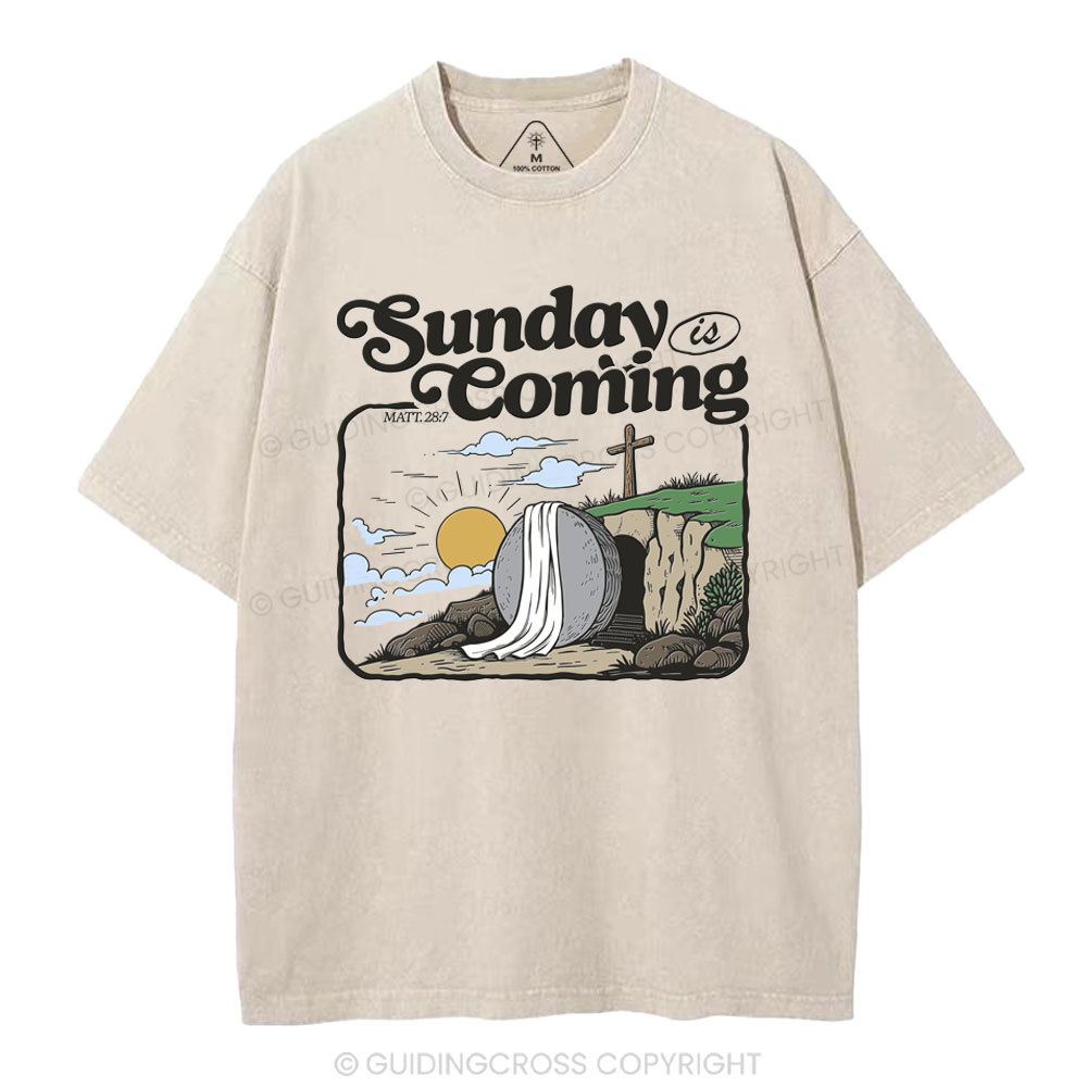 Sunday is Coming Christian Washed T-Shirt