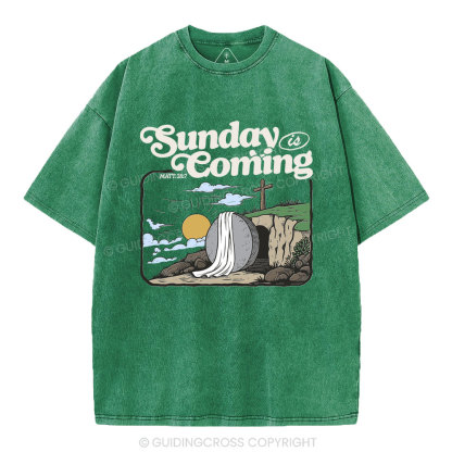 Sunday is Coming Christian Washed T-Shirt