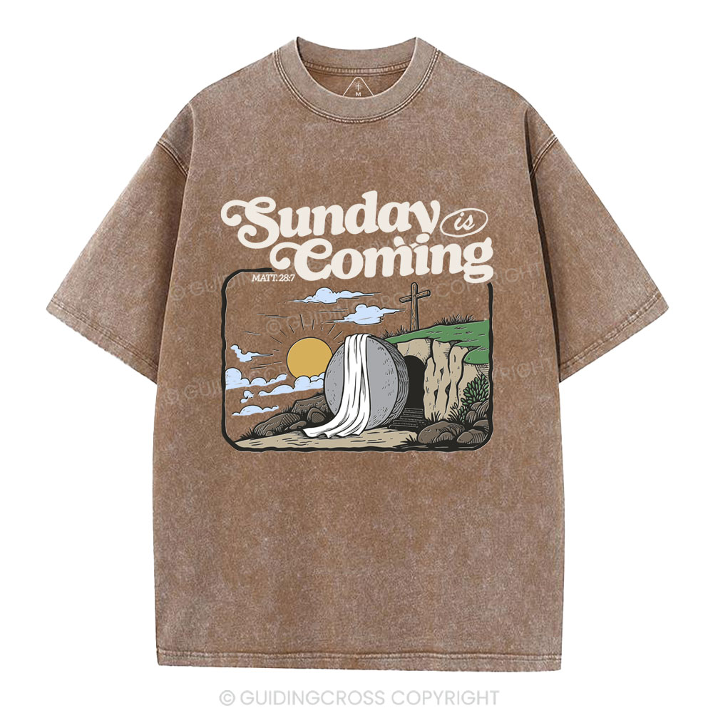 Sunday is Coming Christian Washed T-Shirt