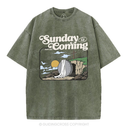 Sunday is Coming Christian Washed T-Shirt