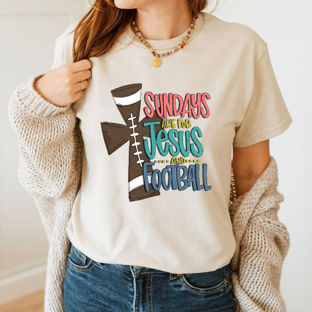 Sundays Are For Jesus And Football Christian T-Shirt