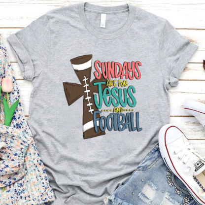 Sundays Are For Jesus And Football Christian T-Shirt