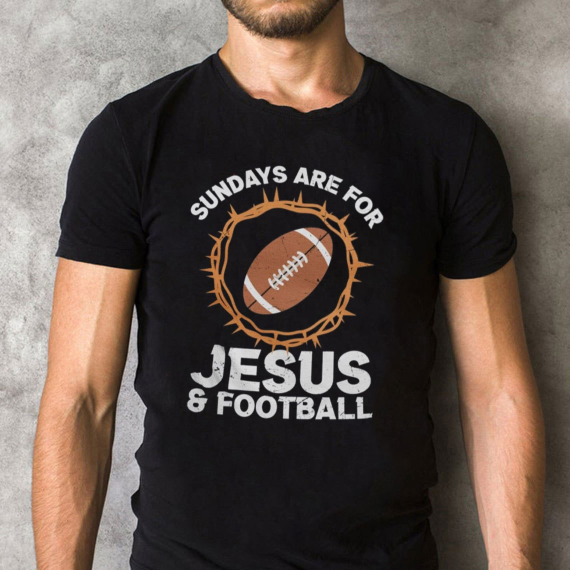 Sundays Are For Jesus And Football Christian T-Shirt 