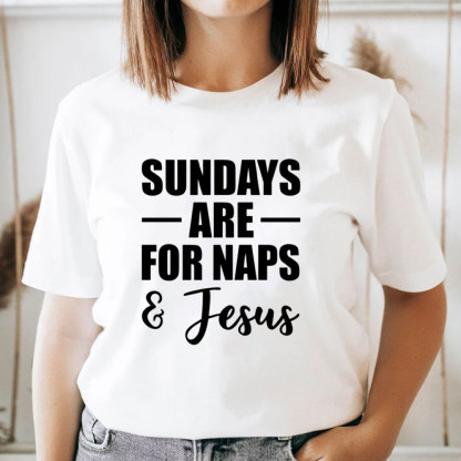 Sundays Are For Naps And Jesus Funny Christian T-Shirt