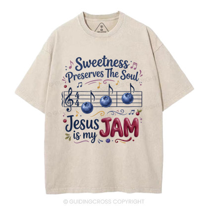 Sweetness Preserves The Soul Christian Washed T-Shirt