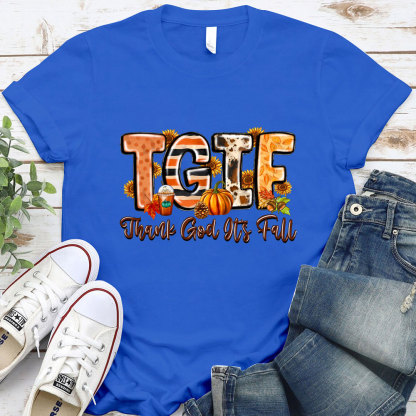 TGIF Thank God It's Fall Christian T-Shirt