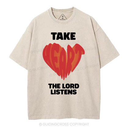 Take The Lord Listens Christian Washed T-Shirt