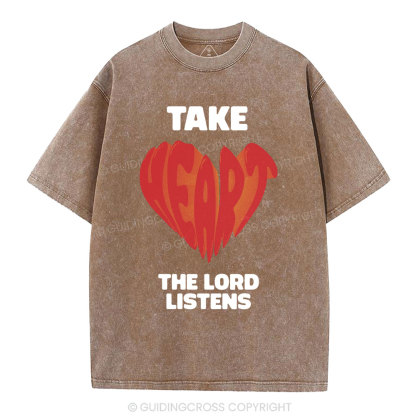 Take The Lord Listens Christian Washed T-Shirt