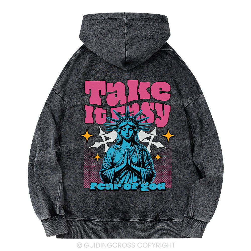 Take It Easy Christian Washed Hoodie