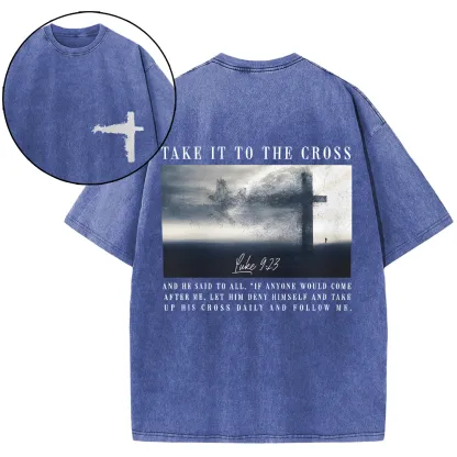 Take It To The Cross Christian Washed T-Shirt