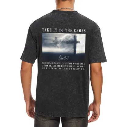 Take It To The Cross Christian Washed T-Shirt