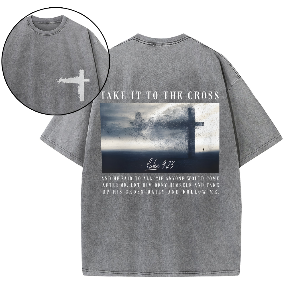 Take It To The Cross Christian Washed T-Shirt