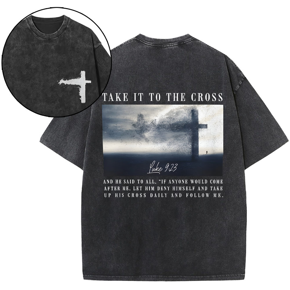 Take It To The Cross Christian Washed T-Shirt