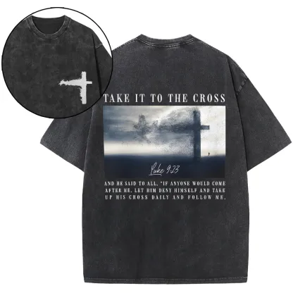 Take It To The Cross Christian Washed T-Shirt