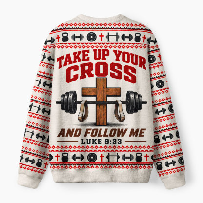 Take Up Your Cross And Follow Me Furry Christian Lightweight Sweater
