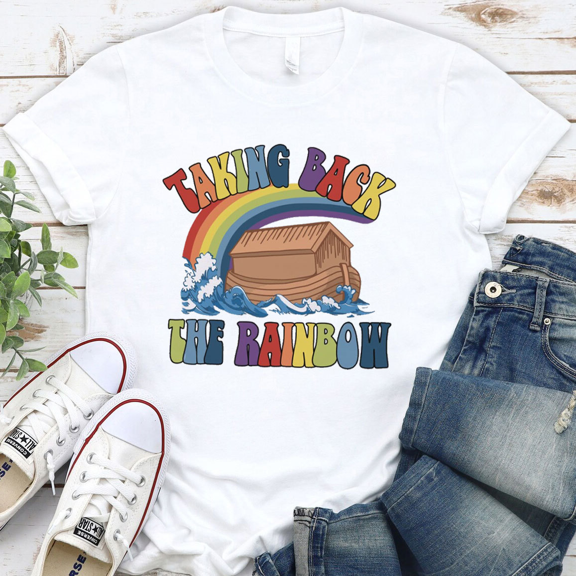 Taking Back The Rainbow Christian T-Shirt