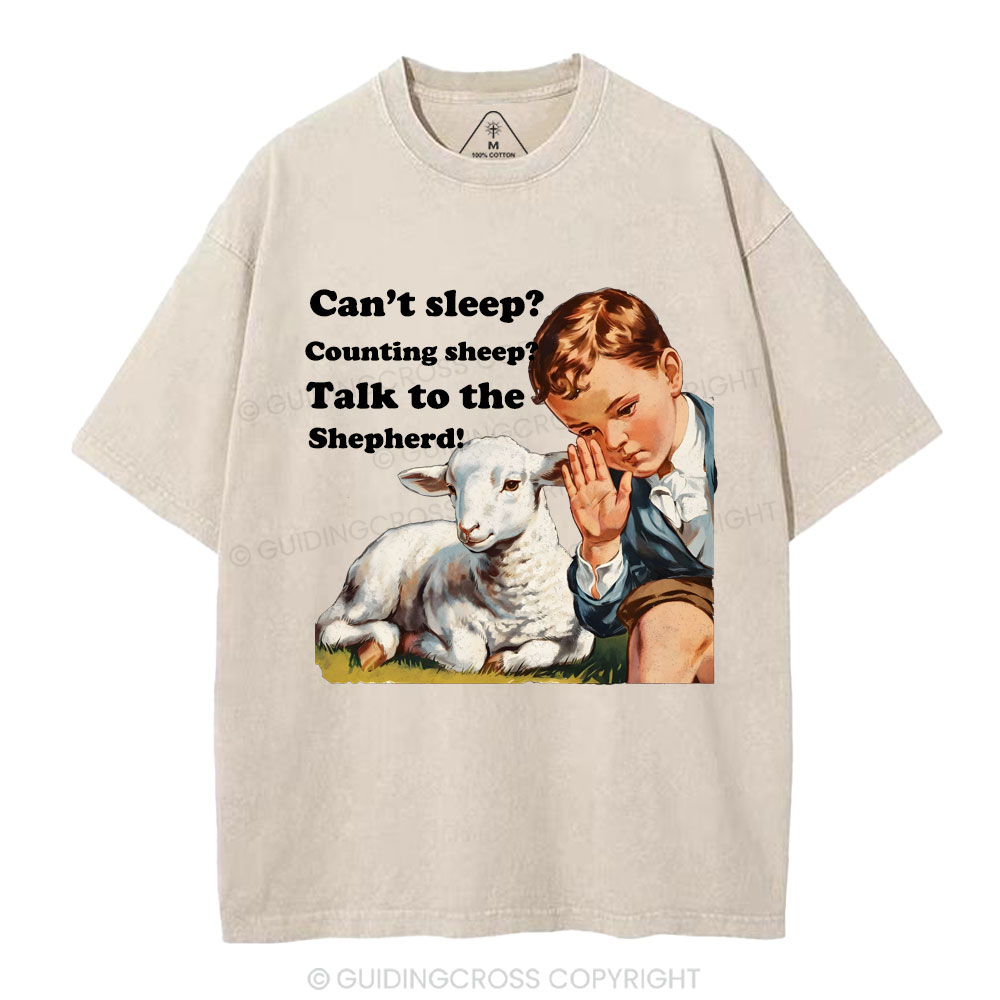 Talk to the Shepherd Christian Wahsed T-Shirt