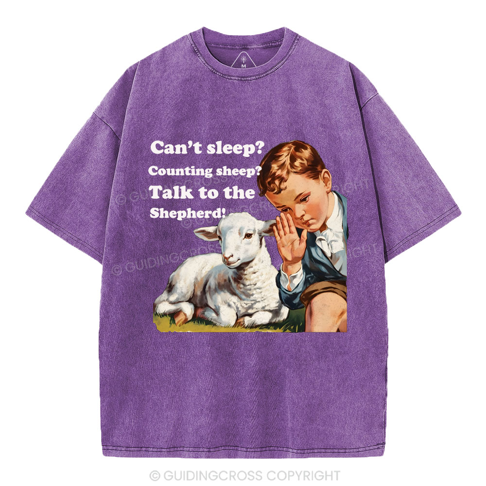 Talk to the Shepherd Christian Wahsed T-Shirt