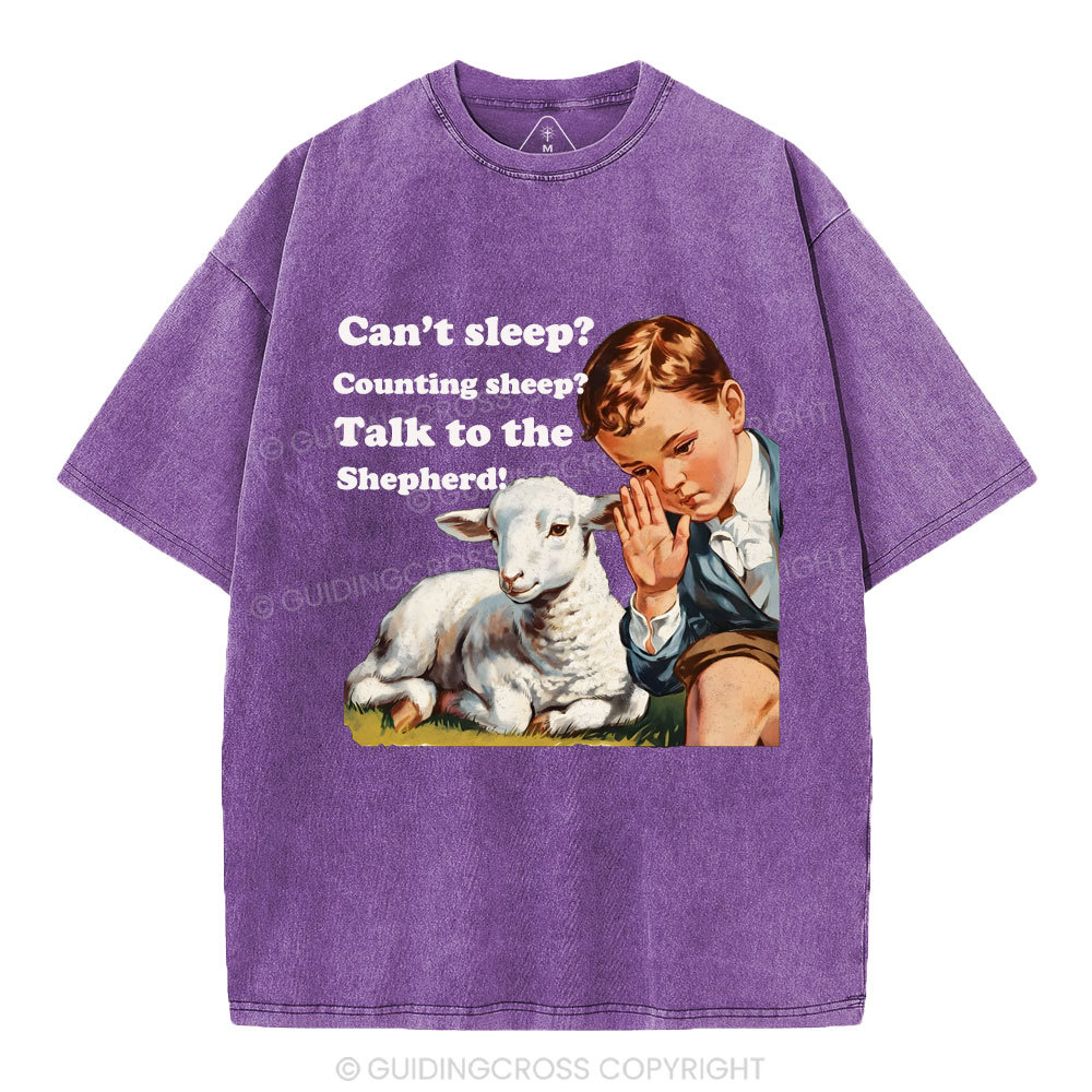 Talk to the Shepherd Christian Wahsed T-Shirt