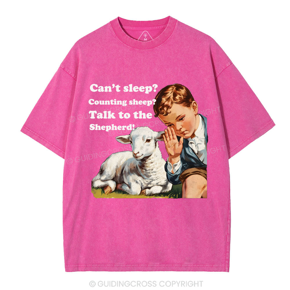 Talk to the Shepherd Christian Wahsed T-Shirt