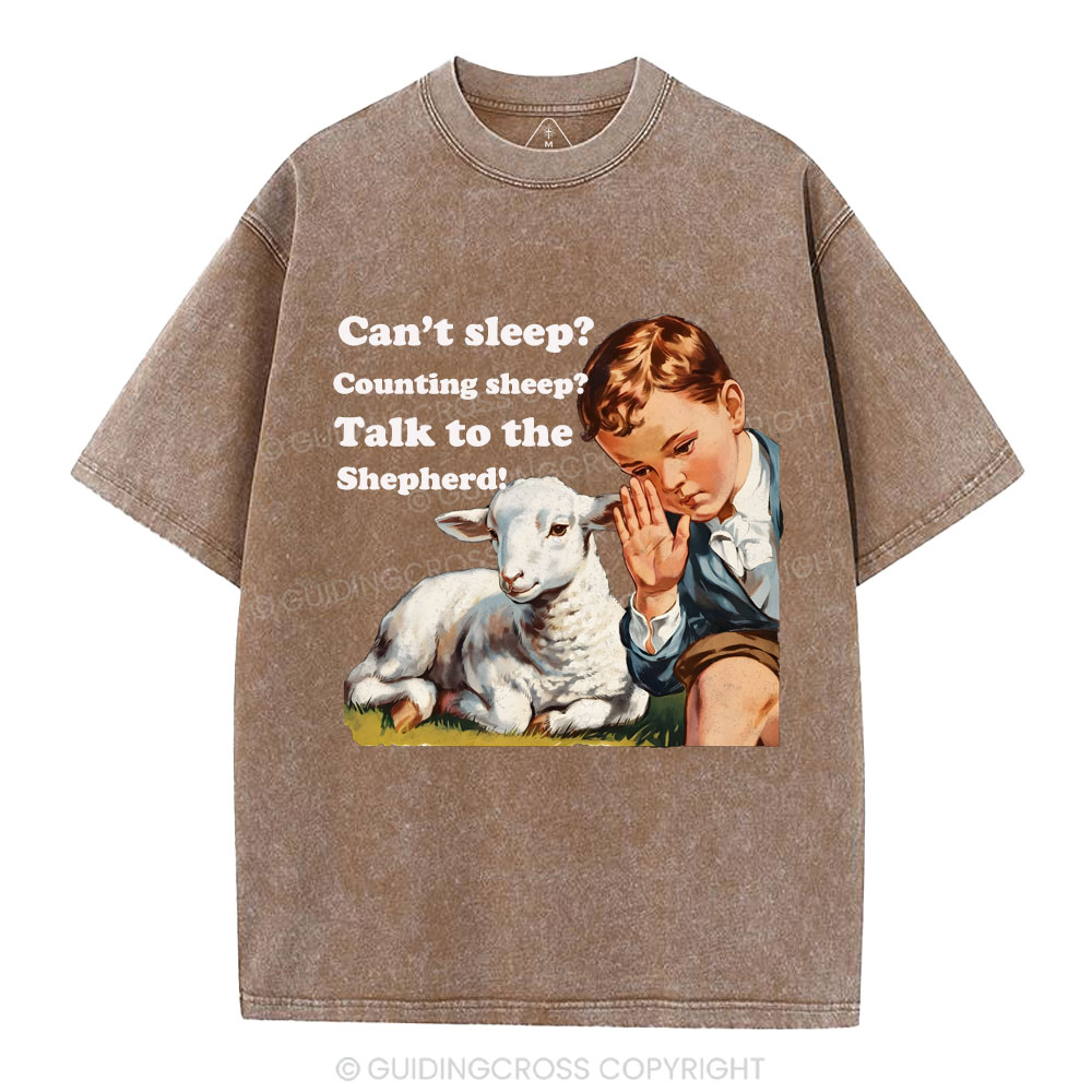 Talk to the Shepherd Christian Wahsed T-Shirt