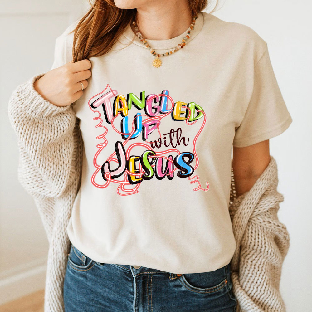 Tangled Up With Jesus Christian T-Shirt