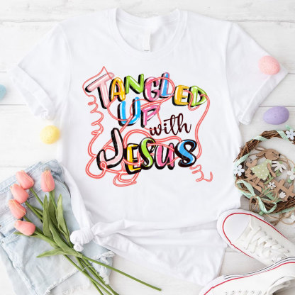 Tangled Up With Jesus Christian T-Shirt