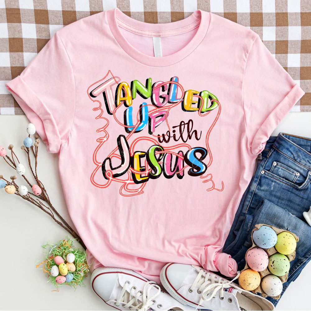 Tangled Up With Jesus Christian T-Shirt