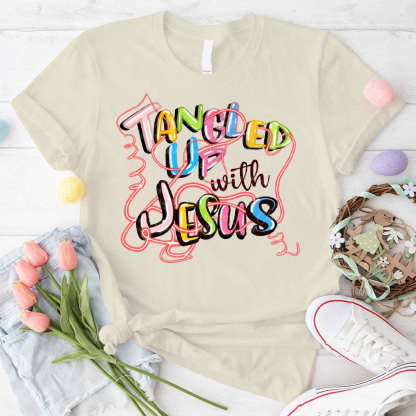 Tangled Up With Jesus Christian T-Shirt